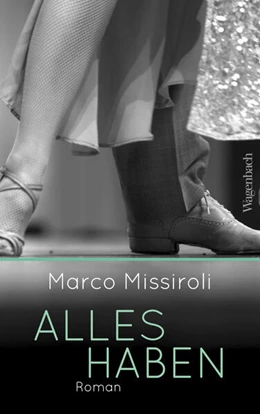 Abbildung von Missiroli | Alles haben | 1. Auflage | 2023 | beck-shop.de