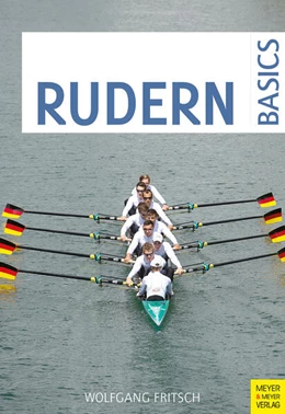 Abbildung von Fritsch | Rudern Basics | 5. Auflage | 2023 | beck-shop.de
