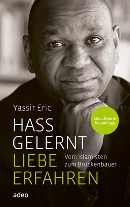 Abbildung von Eric | Hass gelernt - Liebe erfahren | 1. Auflage | 2023 | beck-shop.de