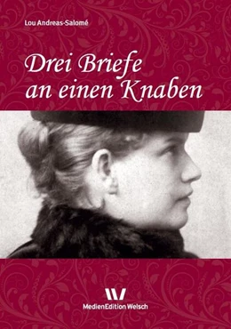 Abbildung von Andreas-Salomé / Weber | Drei Briefe an einen Knaben | 2. Auflage | 2023 | beck-shop.de