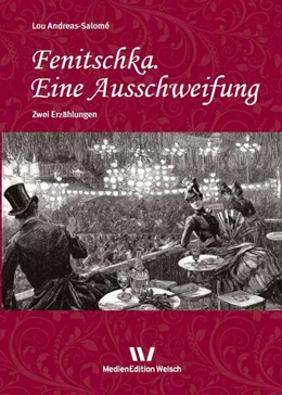 Abbildung von Andreas-Salomé / Schäfer | Fenitschka. Eine Ausschweifung | 1. Auflage | 2017 | beck-shop.de