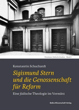 Abbildung von Schuchardt | Sigismund Stern und die Genossenschaft für Reform | 1. Auflage | 2023 | beck-shop.de