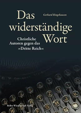 Abbildung von Ringshausen | Das widerständige Wort | 1. Auflage | 2023 | beck-shop.de