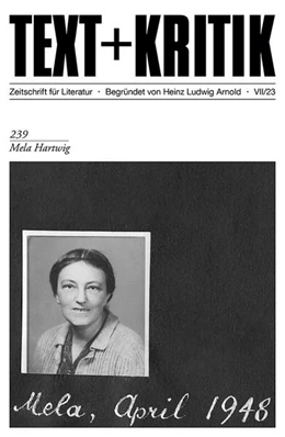 Abbildung von Box / Vukadinovic | TEXT + KRITIK 239 - Mela Hartwig | 1. Auflage | 2023 | beck-shop.de