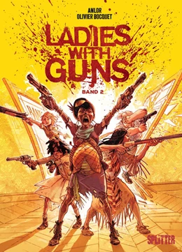 Abbildung von Bocquet | Ladies with Guns. Band 2 | 1. Auflage | 2023 | beck-shop.de