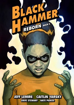 Abbildung von Lemire | Black Hammer. Band 7 | 1. Auflage | 2023 | beck-shop.de