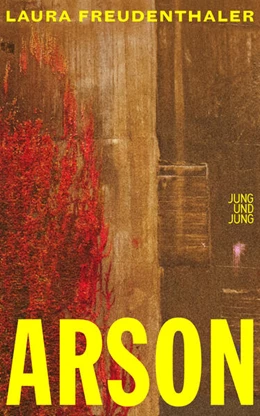Abbildung von Freudenthaler | Arson | 1. Auflage | 2023 | beck-shop.de
