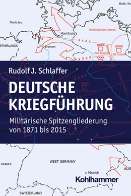 Abbildung von Schlaffer | Deutsche Kriegführung | 1. Auflage | 2023 | beck-shop.de