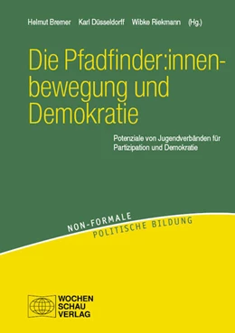 Abbildung von Bremer / Düsseldorff | Die Pfadfinder:innenbewegung und Demokratie | 1. Auflage | 2023 | beck-shop.de