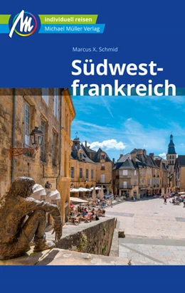 Abbildung von Nestmeyer | Südwestfrankreich Reiseführer Michael Müller Verlag | 11. Auflage | 2023 | beck-shop.de
