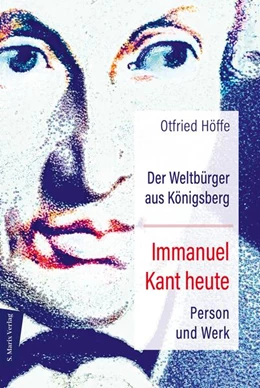 Abbildung von Höffe | Der Weltbürger aus Königsberg Immanuel Kant heute | 1. Auflage | 2023 | beck-shop.de