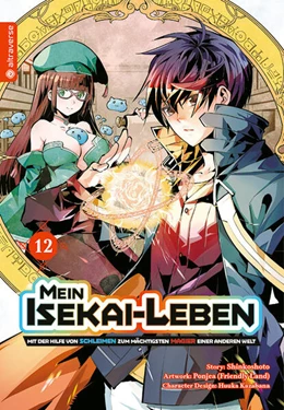 Abbildung von Shinkoshoto / Kazabana | Mein Isekai-Leben - Mit der Hilfe von Schleimen zum mächtigsten Magier einer anderen Welt 12 | 1. Auflage | 2023 | beck-shop.de