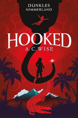 Abbildung von Wise | Hooked - Dunkles Nimmerland | 1. Auflage | 2024 | beck-shop.de