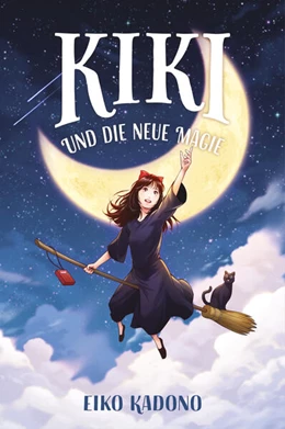 Abbildung von Kadono | Kikis kleiner Lieferservice 2: Kiki und die neue Magie | 1. Auflage | 2024 | beck-shop.de