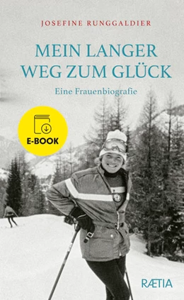 Abbildung von Runggaldier | Mein langer Weg zum Glück | 1. Auflage | 2023 | beck-shop.de