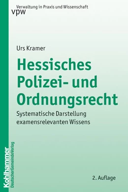 Abbildung von Kramer | Hessisches Polizei- und Ordnungsrecht | 2. Auflage | 2010 | beck-shop.de