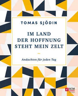 Abbildung von Sjödin | Im Land der Hoffnung steht mein Zelt | 1. Auflage | 2024 | beck-shop.de