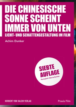 Abbildung von Dunker | Die chinesische Sonne scheint immer von unten | 7. Auflage | 2023 | beck-shop.de