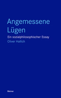 Abbildung von Hallich | Angemessene Lügen | 1. Auflage | 2023 | beck-shop.de