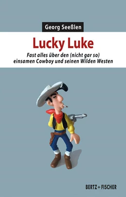 Abbildung von Seeßlen | Lucky Luke | 1. Auflage | 2023 | beck-shop.de
