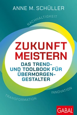 Abbildung von Schüller | Zukunft meistern | 1. Auflage | 2024 | beck-shop.de