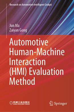 Abbildung von Ma / Gong | Automotive Human-Machine Interaction (HMI) Evaluation Method | 1. Auflage | 2024 | beck-shop.de