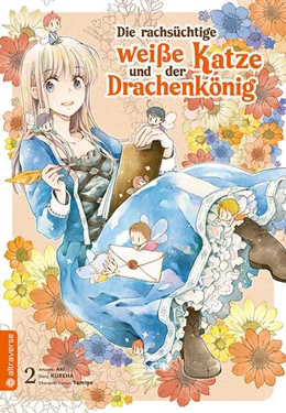 Abbildung von Aki / Kureha | Die rachsüchtige weiße Katze und der Drachenkönig 02 | 1. Auflage | 2023 | beck-shop.de