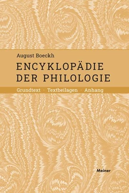 Abbildung von Boeckh / Hackel | Encyklopädie der Philologie | 1. Auflage | 2023 | beck-shop.de