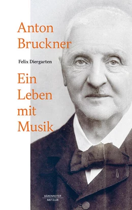 Abbildung von Diergarten | Anton Bruckner | 1. Auflage | 2023 | beck-shop.de