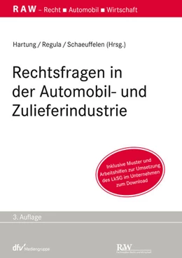 Abbildung von Hartung / Regula | Rechtsfragen in der Automobil- und Zulieferindustrie | 3. Auflage | 2023 | beck-shop.de