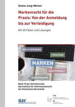 Abbildung von Jung-Weiser | Markenrecht für die Praxis: Von der Anmeldung bis zur Verteidigung | 1. Auflage | 2023 | beck-shop.de