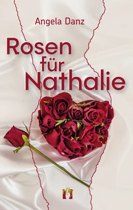 Abbildung von Danz | Rosen für Nathalie | 1. Auflage | 2024 | beck-shop.de
