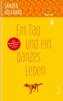 Abbildung von Kollaard | Ein Tag und ein ganzes Leben | 1. Auflage | 2024 | beck-shop.de