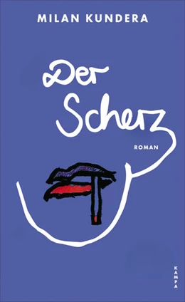 Abbildung von Kundera | Der Scherz | 1. Auflage | 2024 | beck-shop.de