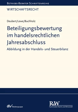 Abbildung von Deubert / Lewe | Beteiligungsbewertung im handelsrechtlichen Jahresabschluss | 1. Auflage | 2023 | beck-shop.de