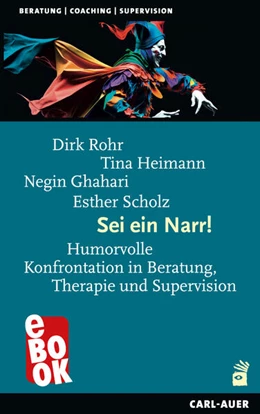 Abbildung von Rohr / Heimann | Sei ein Narr! | 1. Auflage | 2023 | beck-shop.de