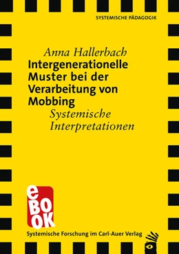 Abbildung von Hallerbach | Intergenerationelle Muster bei der Verarbeitung von Mobbing | 1. Auflage | 2023 | beck-shop.de