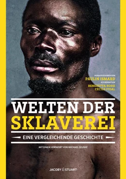Abbildung von Ismard | Welten der Sklaverei | 1. Auflage | 2023 | beck-shop.de