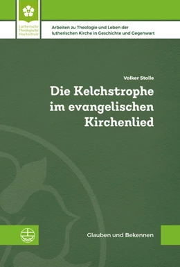 Abbildung von Stolle | Die Kelchstrophe im evangelischen Kirchenlied | 1. Auflage | 2023 | beck-shop.de