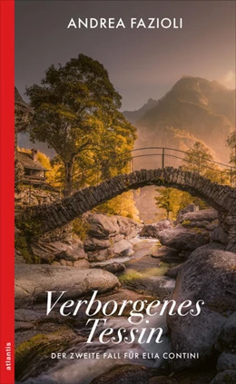 Abbildung von Fazioli | Verborgenes Tessin | 1. Auflage | 2024 | beck-shop.de