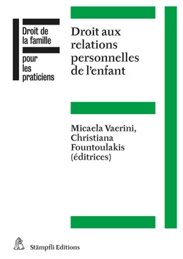 Abbildung von Vaerini / Fountoulakis | Droit aux relations personnelles de l'enfant | 1. Auflage | 2023 | beck-shop.de