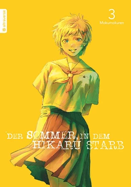 Abbildung von Mokumokuren | Der Sommer, in dem Hikaru starb 03 | 1. Auflage | 2023 | beck-shop.de
