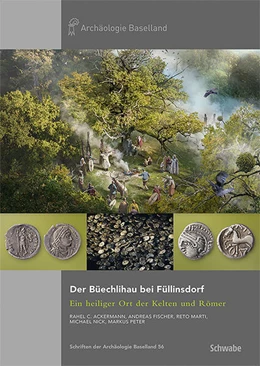 Abbildung von Ackermann / Fischer | Der Büechlihau bei Füllinsdorf | 1. Auflage | 2023 | beck-shop.de