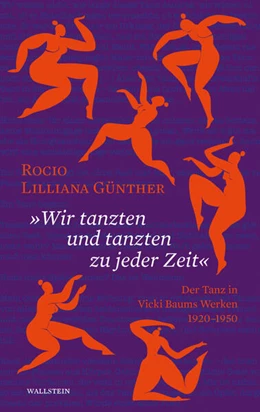 Abbildung von Günther | »Wir tanzten und tanzten zu jeder Zeit« | 1. Auflage | 2024 | beck-shop.de