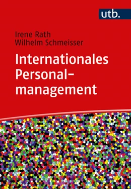Abbildung von Rath / Schmeisser | Internationales Personalmanagement | 1. Auflage | 2023 | beck-shop.de