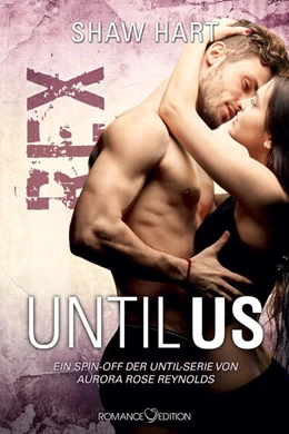 Abbildung von Hart | Until Us: Rex | 1. Auflage | 2024 | beck-shop.de