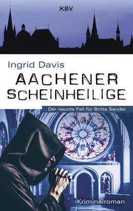 Abbildung von Davis | Aachener Scheinheilige | 1. Auflage | 2024 | beck-shop.de