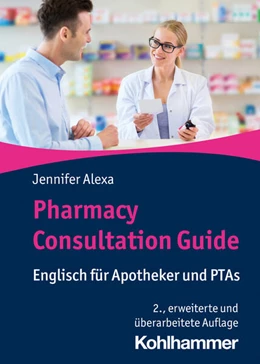 Abbildung von Alexa | Pharmacy Consultation Guide | 2. Auflage | 2024 | beck-shop.de