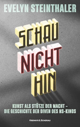 Abbildung von Steinthaler | Schau nicht hin | 1. Auflage | 2024 | beck-shop.de