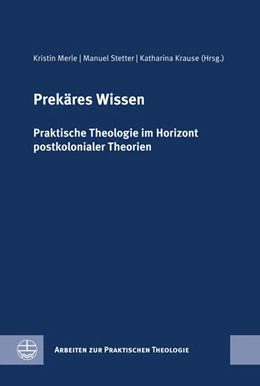 Abbildung von Merle / Stetter | Prekäres Wissen | 1. Auflage | 2024 | beck-shop.de